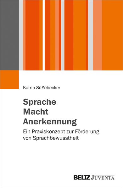 Produktbild: Sprache &ndash; Macht &ndash; Anerkennung