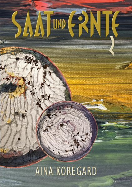 Produktbild: Saat und Ernte, Band 2