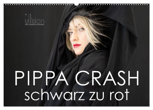 PIPPA CRASH – schwarz zu rot (Wandkalender 2026 DIN A2 quer), CALVENDO Monatskalender