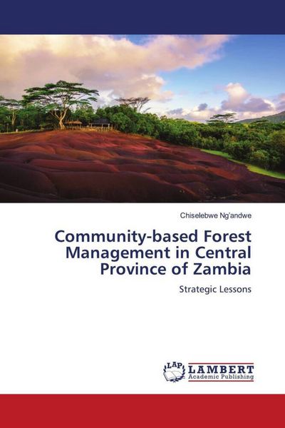 Produktbild: Community-based Forest Management in Central Province of Zambia