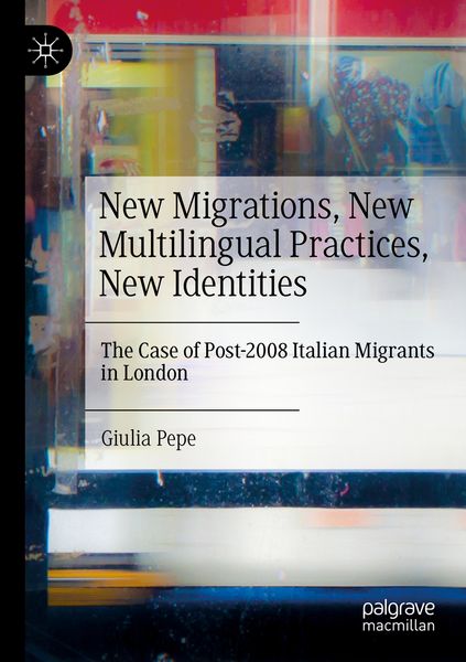 Produktbild: New Migrations, New Multilingual Practices, New Identities