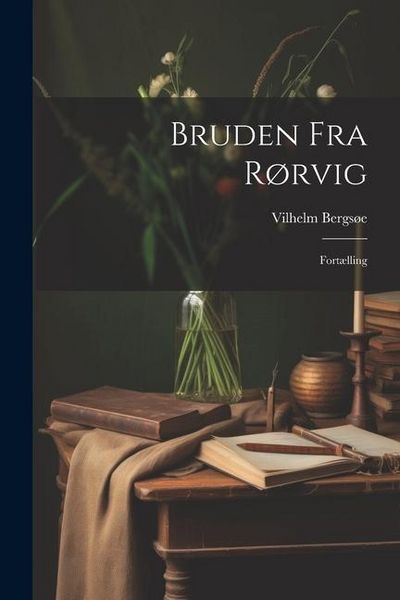 Produktbild: Bruden fra R&oslash;rvig