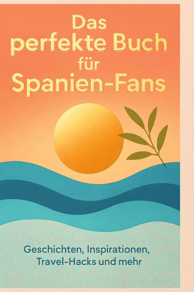 Produktbild: Das perfekte Buch f&uuml;r Spanien-Fans