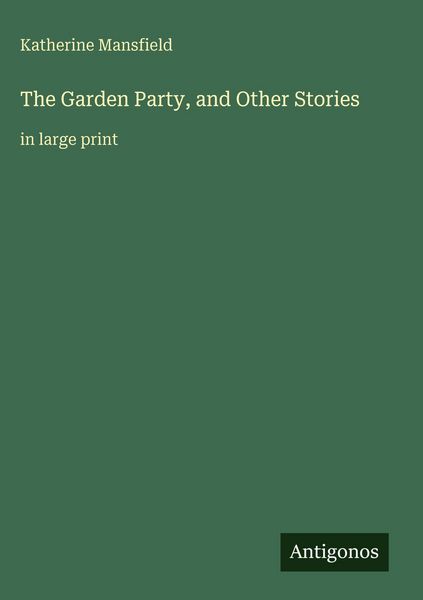 Produktbild: The Garden Party, and Other Stories