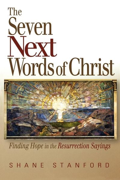 Produktbild: Stanford, S: Seven Next Words of Christ