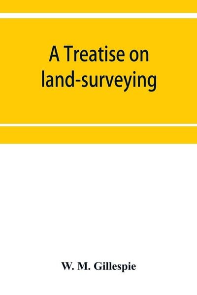 Produktbild: A treatise on land-surveying