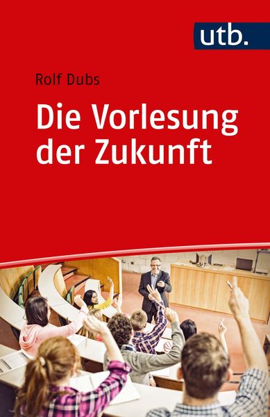 Produktbild: Die Vorlesung der Zukunft