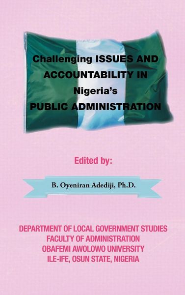 Produktbild: Challenging Issues and Accountability in Nigeria's Public Administration