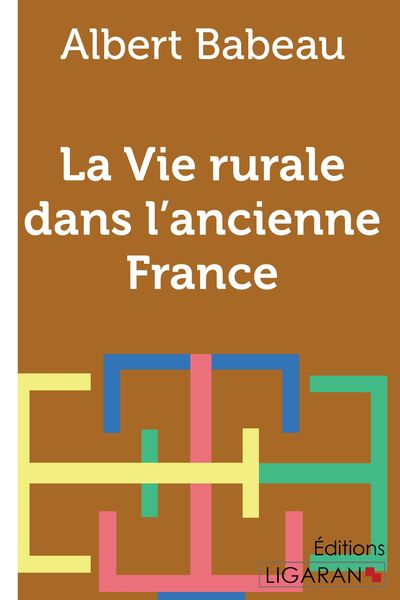 Produktbild: La Vie rurale dans l'ancienne France
