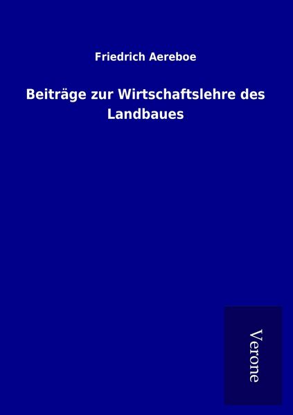 Produktbild: Beitr&auml;ge zur Wirtschaftslehre des Landbaues