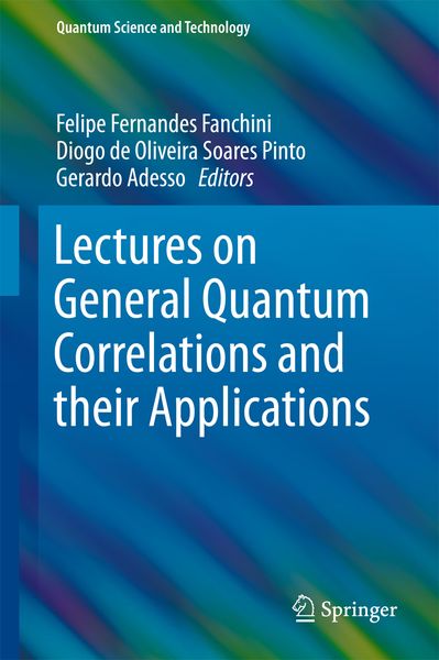 Produktbild: Lectures on General Quantum Correlations and their Applications