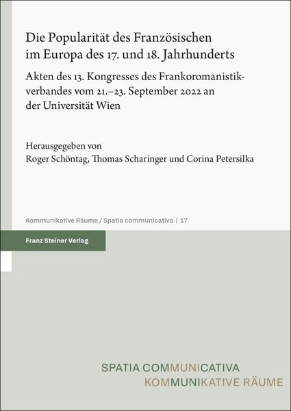 Produktbild: Die Popularit&auml;t des Franz&ouml;sischen im Europa des 17. und 18. Jahrhunderts