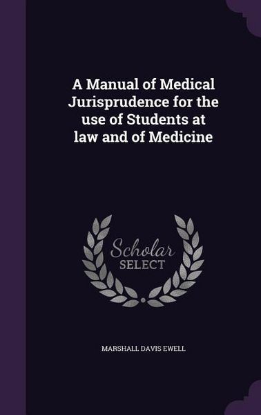 Produktbild: A Manual of Medical Jurisprudence for the use of Students at law and of Medicine