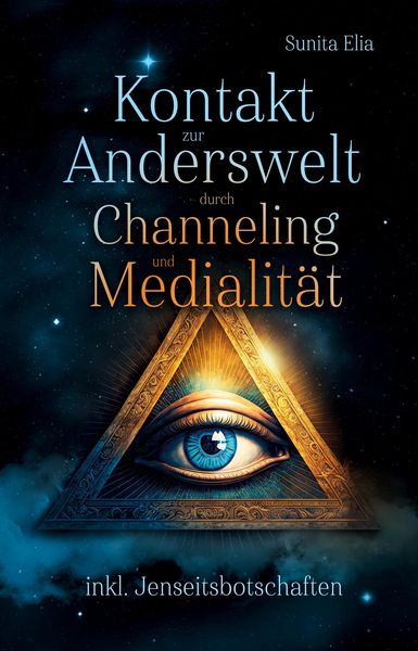 Produktbild: Kontakt zur Anderswelt durch Channeling und Medialit&auml;t