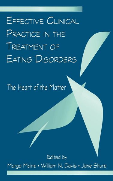 Produktbild: Effective Clinical Practice in the Treatment of Eating Disorders