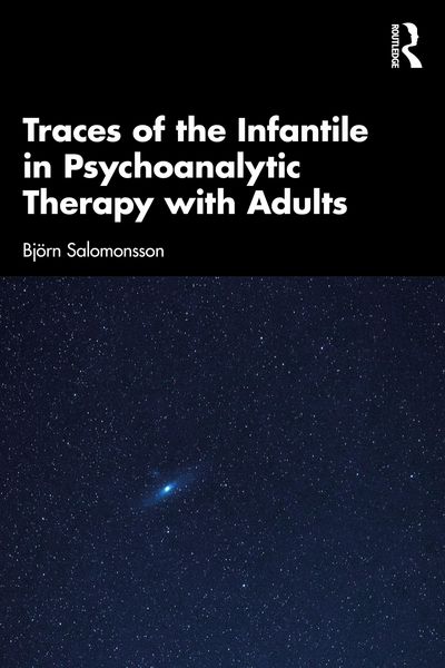 Produktbild: Traces of the Infantile in Psychoanalytic Therapy with Adults