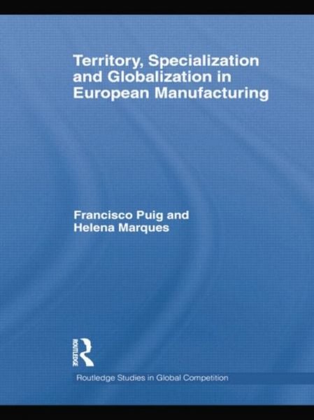 Produktbild: Marques, H: Territory, Specialization and Globalization in E