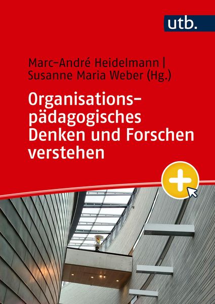 Produktbild: Organisationsp&auml;dagogisches Denken und Forschen verstehen