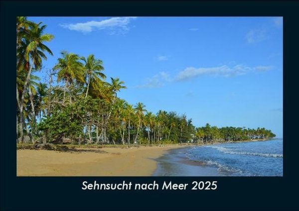 Produktbild: Sehnsucht nach Meer 2025 Fotokalender DIN A5
