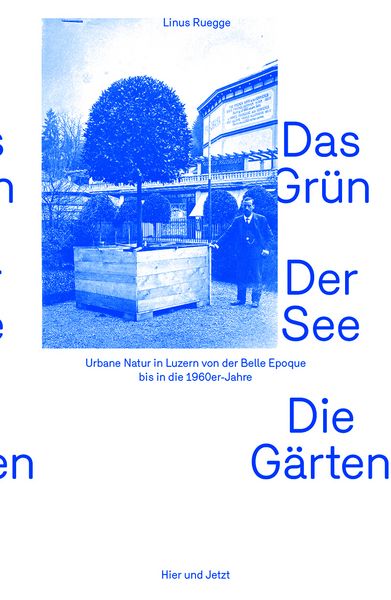 Produktbild: Das Gr&uuml;n. Der See. Die G&auml;rten
