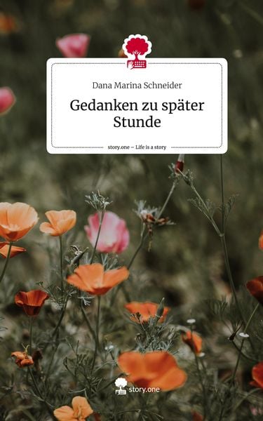 Produktbild: Gedanken zu sp&auml;ter Stunde. Life is a Story - story.one