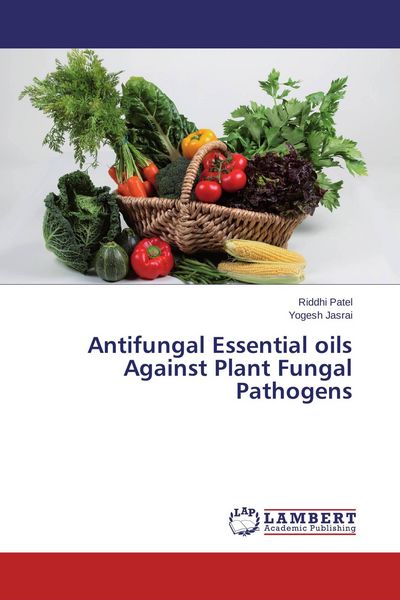 Produktbild: Antifungal Essential oils Against Plant Fungal Pathogens