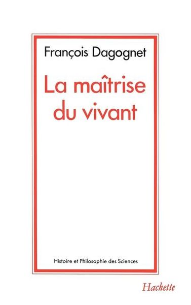 Produktbild: La ma&icirc;trise du vivant