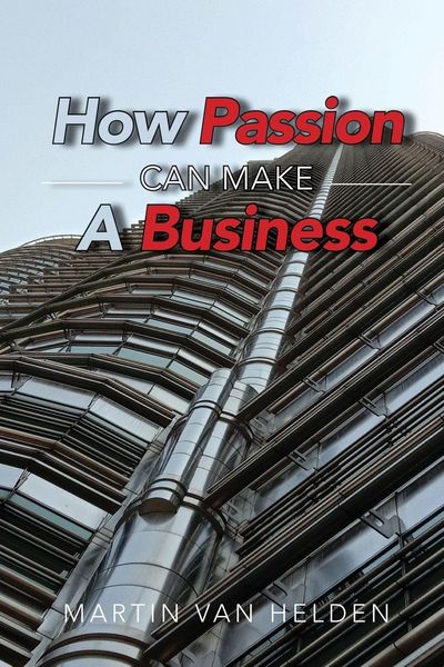 Produktbild: How Passion Can Make A Business