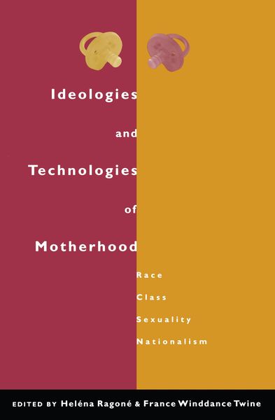 Produktbild: Ideologies and Technologies of Motherhood