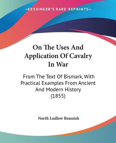 Produktbild: On The Uses And Application Of Cavalry In War