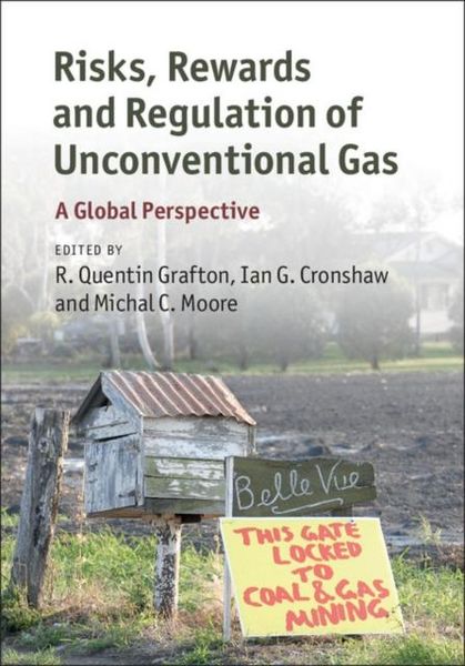 Produktbild: Risks, Rewards and Regulation of Unconventional Gas