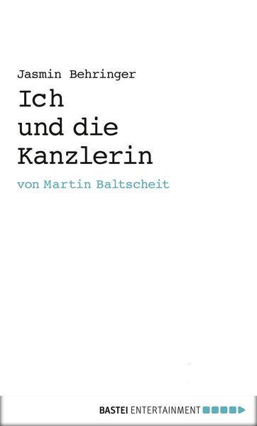 Produktbild: Ich und die Kanzlerin