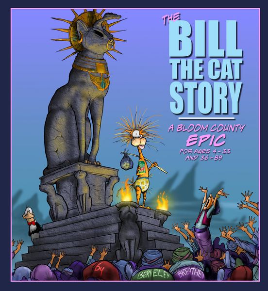 Produktbild: The Bill the Cat Story: A Bloom County Epic