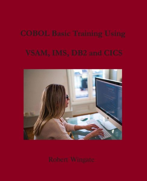 Produktbild: COBOL Basic Training Using VSAM, IMS, DB2 and CICS