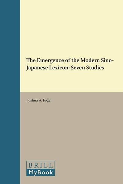 Produktbild: The Emergence of the Modern Sino-Japanese Lexicon