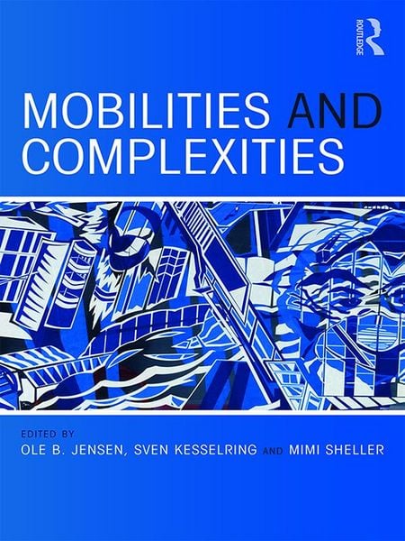 Produktbild: Mobilities and Complexities