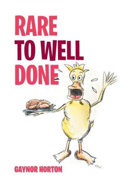 Produktbild: Horton, G: Rare to Well Done