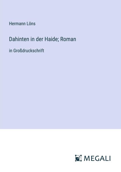 Produktbild: Dahinten in der Haide; Roman