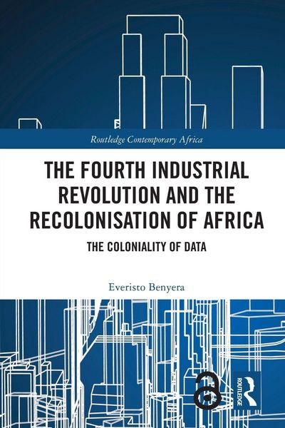 Produktbild: The Fourth Industrial Revolution and the Recolonisation of Africa