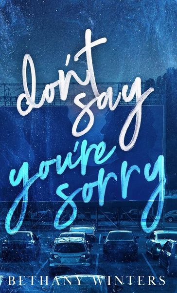 Produktbild: Don't Say You're Sorry