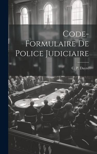 Produktbild: Code-formulaire de Police Judiciaire