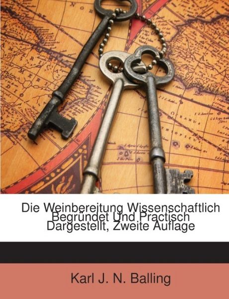 Produktbild: Balling, K: Ger-Weinbereitung Wissenschaft