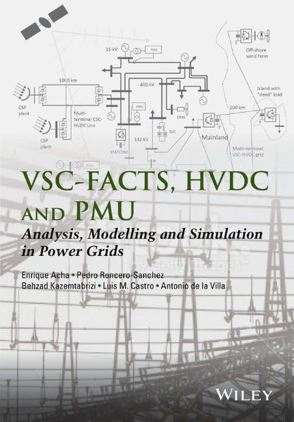 Produktbild: VSC-FACTS-HVDC: Modelling, Analysis and Simulation in Power Grids