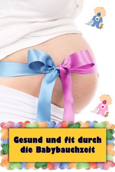 Produktbild: Gesund und fit durch die Babybauchzeit