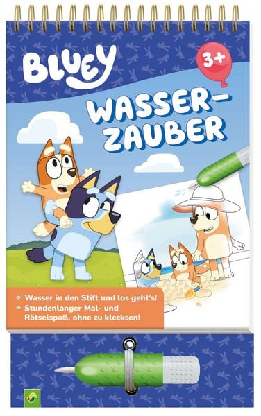 Bluey Wasserzauber: Einfach mit Wasser malen!, Gebundene Ausgabe von Schwager & Steinlein Verlag, Schwager & Steinlein, 978-3-8499-4934-1
