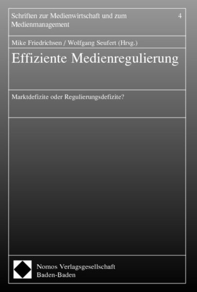 Effiziente Medienregulierung