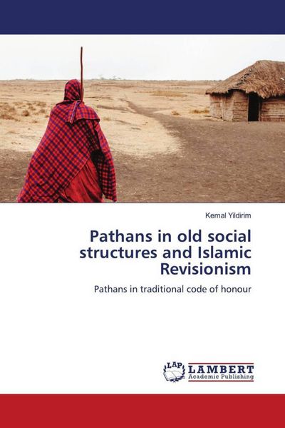 Produktbild: Pathans in old social structures and Islamic Revisionism