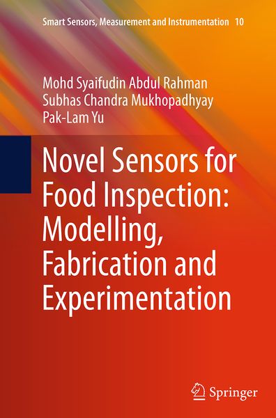 Produktbild: Novel Sensors for Food Inspection: Modelling, Fabrication and Experimentation