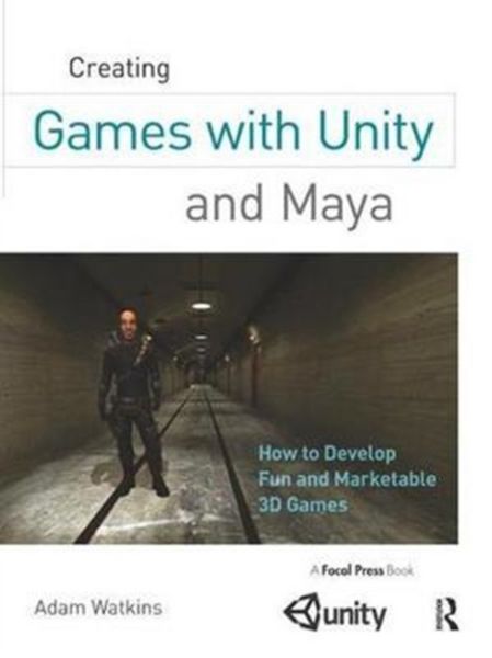 Produktbild: Creating Games with Unity and Maya