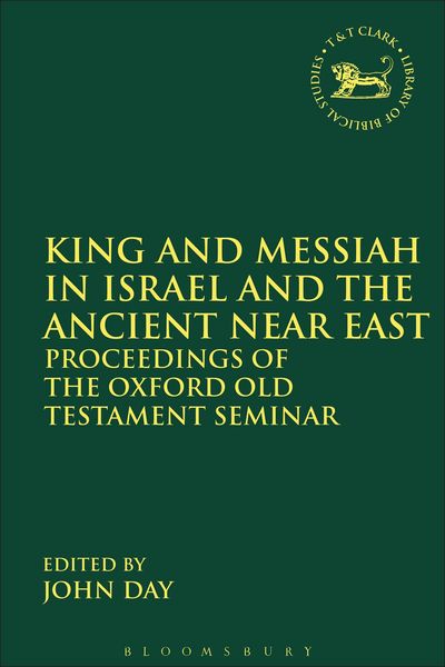 Produktbild: King and Messiah in Israel and the Ancient Near East